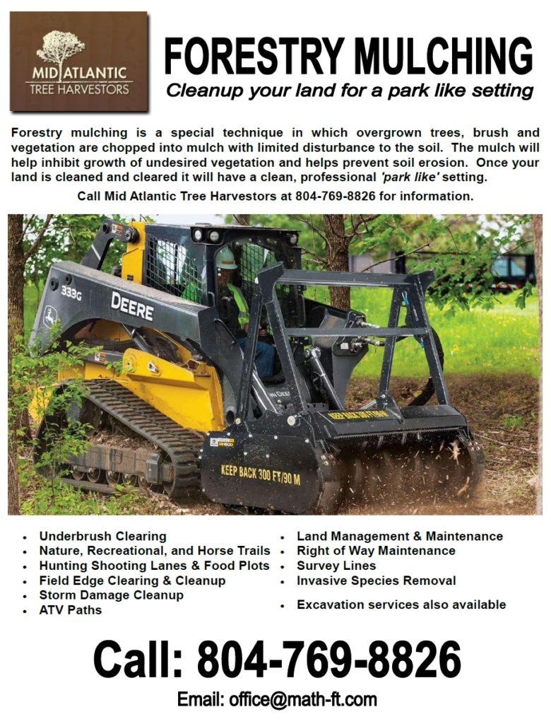 Forestry Mulching & Excavation by Mid Atlantic Tree Harvestors in Virginia. Cleanup your property - Call 804-769-8826